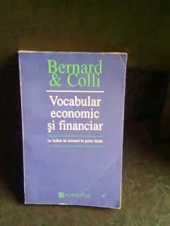 VOCABULAR ECONOMIC SI FINANCIAR - BERNARD&COLLI