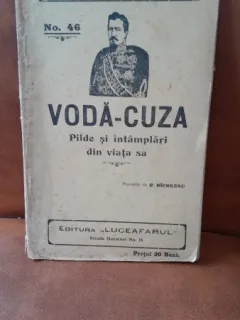 Voda-Cuza. Pilde si intamplari din viata sa povestite de C. Riureanu
