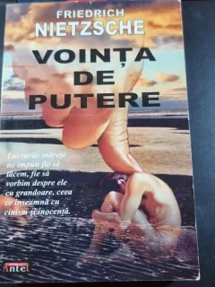 Vointa de putere - Nietzsche Friedrich