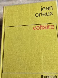 Voltaire - Jean Orieux