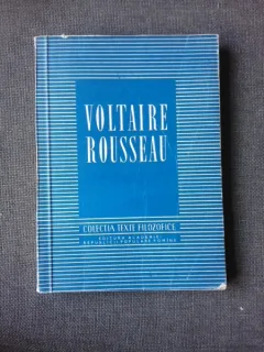 VOLTAIRE - ROUSSEAU