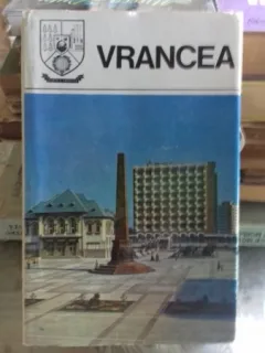 DIN COLECTIA JUDETELE PATRIEI - JUDETUL VRANCEA. MONOGRAFIE