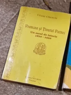 Vrancea si Tinutul Putnei. Un secol de istorie 1820-1920 - Cezar Cherciu