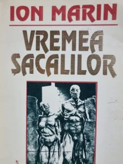 Vremea sacalilor - Ion Marin