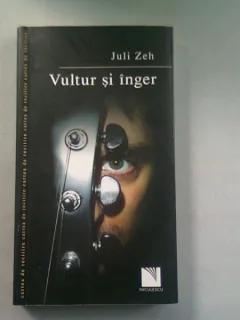 VULTUR SI INGER - JULI ZEH