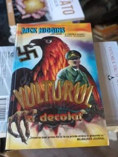 Vulturul a Decolat - Jack Higgins