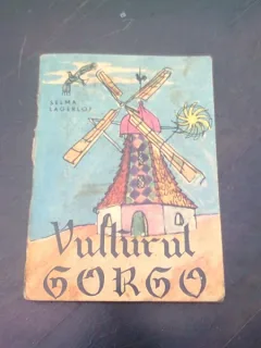 VULTURUL GORGO - SELMA LAGERLOF