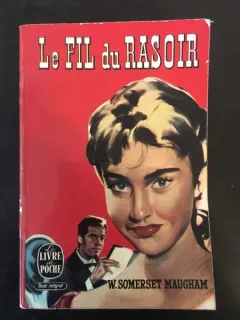 W. Somerset Maugham - Le Fil du Rasoir