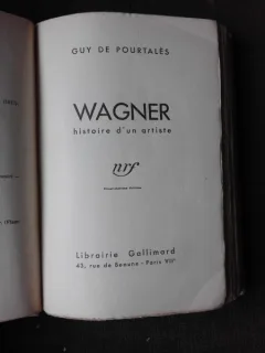 WAGNER, HISTOIRE D'UN ARTISTE - GUY DE POURTALES  (CARTE IN LIMBA FRANCEZA)