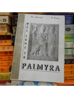 Welcome to Palmyra , K. Ass'aad