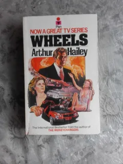 WHEELS - ARTHUR HAILEY  (CARTE IN LIMBA ENGLEZA)