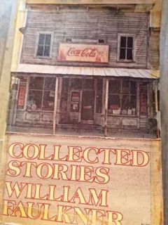 William Faulkner - Collected Stories
