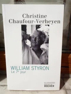 WILLIAM STYRON , CHRISTINE CHAUFOUR - VERHEYEN