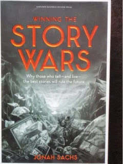 WINNING THE STORY WAR - JONAH SACHS