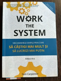 Work the system - Sam Carpenter