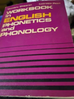 Workbook in english phonetics and phonology - Dumitru Chitoran