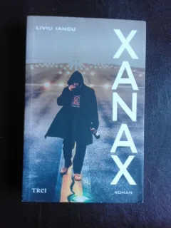 Xanax - Liviu Iancu
