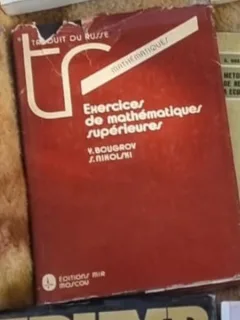 Y. Bougrov, S. Nikolski - Exercices de Mathematique Superieures