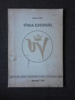 YOGA ENERGIEI - ROGER CLERC