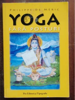 YOGA FARA POSTURI - PHILIPPE DE MERIC