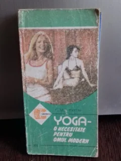 YOGA - O NECESITATA PENTRU OMUL MODERN - C.M. ARMEANU
