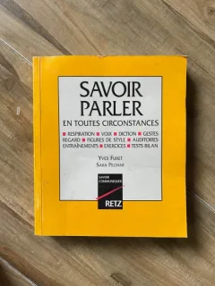 Yves Furet Sara Peltant Savoir Parler En Toutes Circonstances