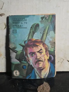 Vedeta 70 atacă! - Ion Aramă