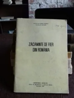 ZACAMINTE DE FIER DIN ROMANIA - VALERIU PATRICIU