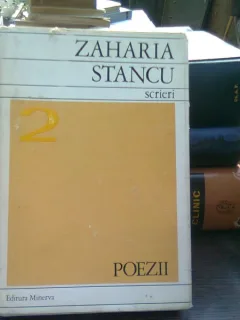 ZAHARIA STANCU - SCRIERI VOL II - POEZII