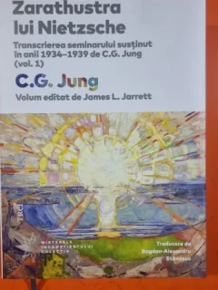 Zarathustra lui Nietzche - C. G. Jung