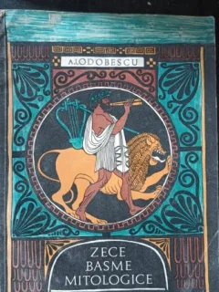Zece Basme Mitologice - A.I.Odobescu