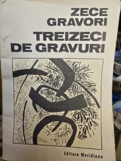 Zece Gravori, Treizeci de Gravuri (Marcel Chirnoaga, Mircea Dumitrescu, Geta Braescu)