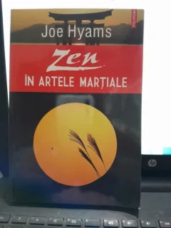Zen in artele martiale - Joe Hyams