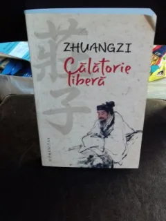 Zhuangzi - ( 369 -286 I. E. N. ) Calatorie Libera