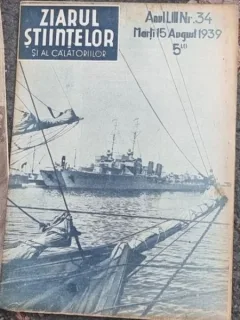 Ziarul Stiintelor si al Calatoriilor - Anul LIII Nr. 34, 1939