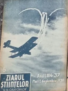 Ziarul Stiintelor si al Calatoriilor - Anul LIII Nr. 37, 1939