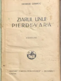 Ziarul unui pierde vara - George Cosbuc - din biblioteca lui Geo Dumitrescu