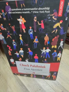 Ziua Ajustarii - Chuck Palahniuk