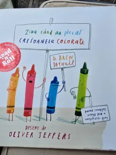 Ziua cand au plecat creioanele colorate - Drew Daywalt