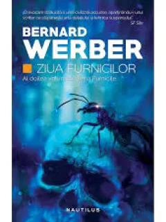 ZIUA FURNICILOR - BERNARD WERBER