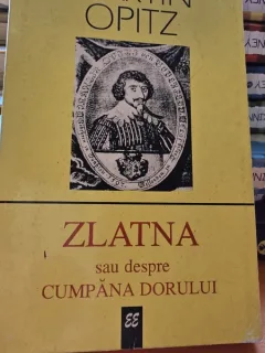 Zlatna sau despre Compana dorului - Martin Opitz