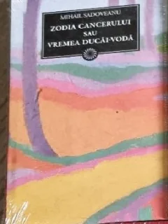 Zodia cancerului sau vremea Ducai-Voda - Mihail Sadoveanu