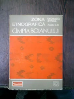 Zona etnografica Cimpia Boianului - Georgeta Stoica, Rada Ilie