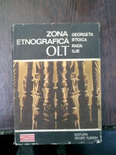 Zona etnografica Olt - Georgeta Stoica, Rada Ilie