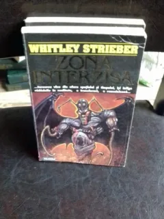 ZONA INTERZISA - WHITLEY STRIEBER