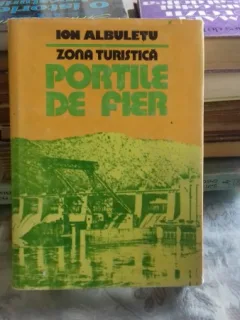 ZONA TURISTICA PORTILE DE FIER - ION ALBULETU