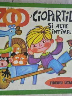 Zoo: Ciopartila si alte intamplari - Tiberiu Utan
