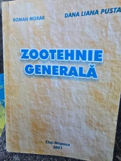 Zootehnie Generala - Roman Morar, Dana Liana Pusta