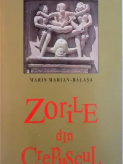 ZORILE DIN CREPUSCUL DE MARIN MARIAN - BALASA, 1999