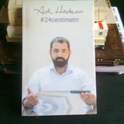 # 24 CENTIMETRI - ADI HADEAN